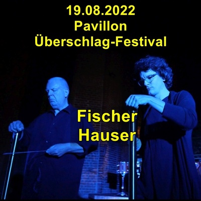 20220819 Pavillon Ueberschlag-Festival Fischer Hauser