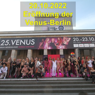 20221020 Berlin VENUS Opening