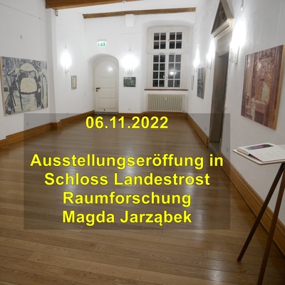 20221106 Schloss Landestrost Ausstellung Magda Jarzabek