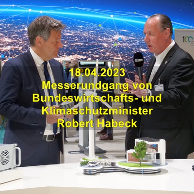 20230418-2 Messerundgang BM Robert Habeck