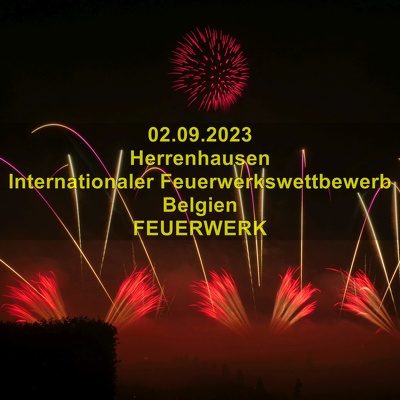 20230902 Herrenhausen Feuerwerkswettbewerb Belgien