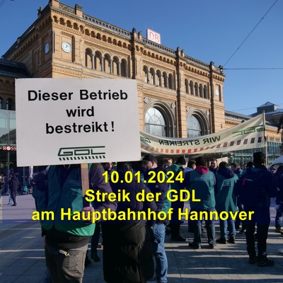20240110 Streik der GDL HBF Hannover