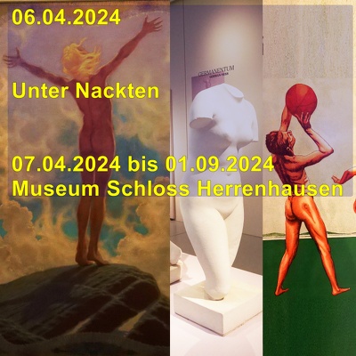 20240408 Museum Herrenhausen Unter Nackten