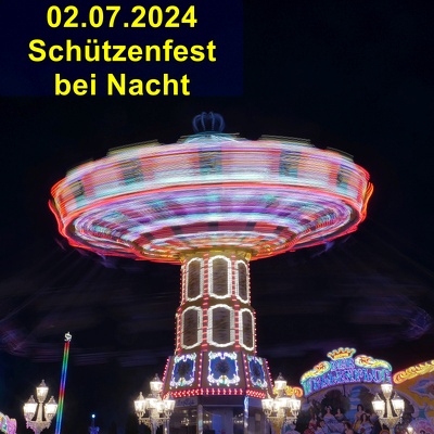 20240702 Schuetzenfest bei Nacht