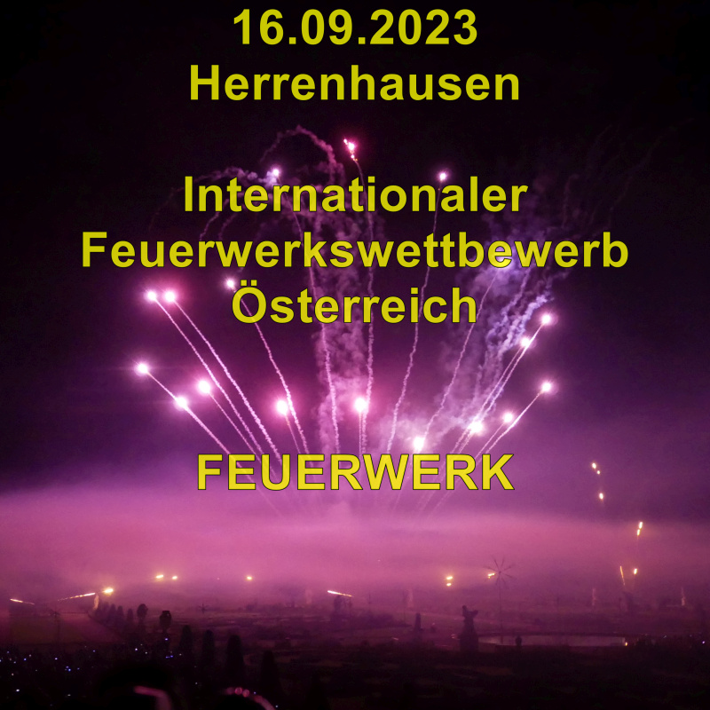 A Herrenhausen Internationaler Feuerwerkswettbewerb OESTERREICH