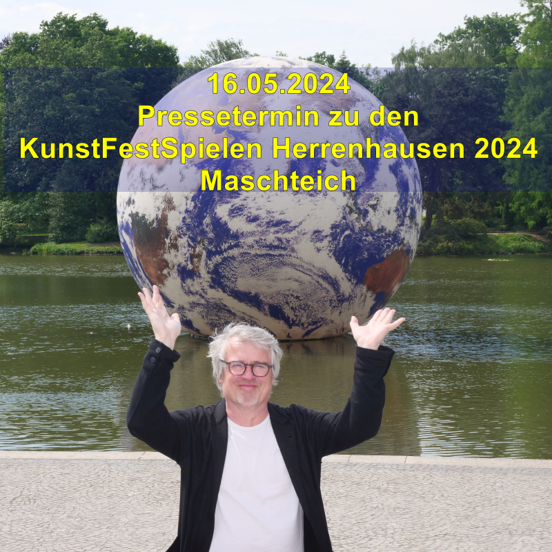 A Pressetermin KunstFestSpiele Herrenhausen 2024